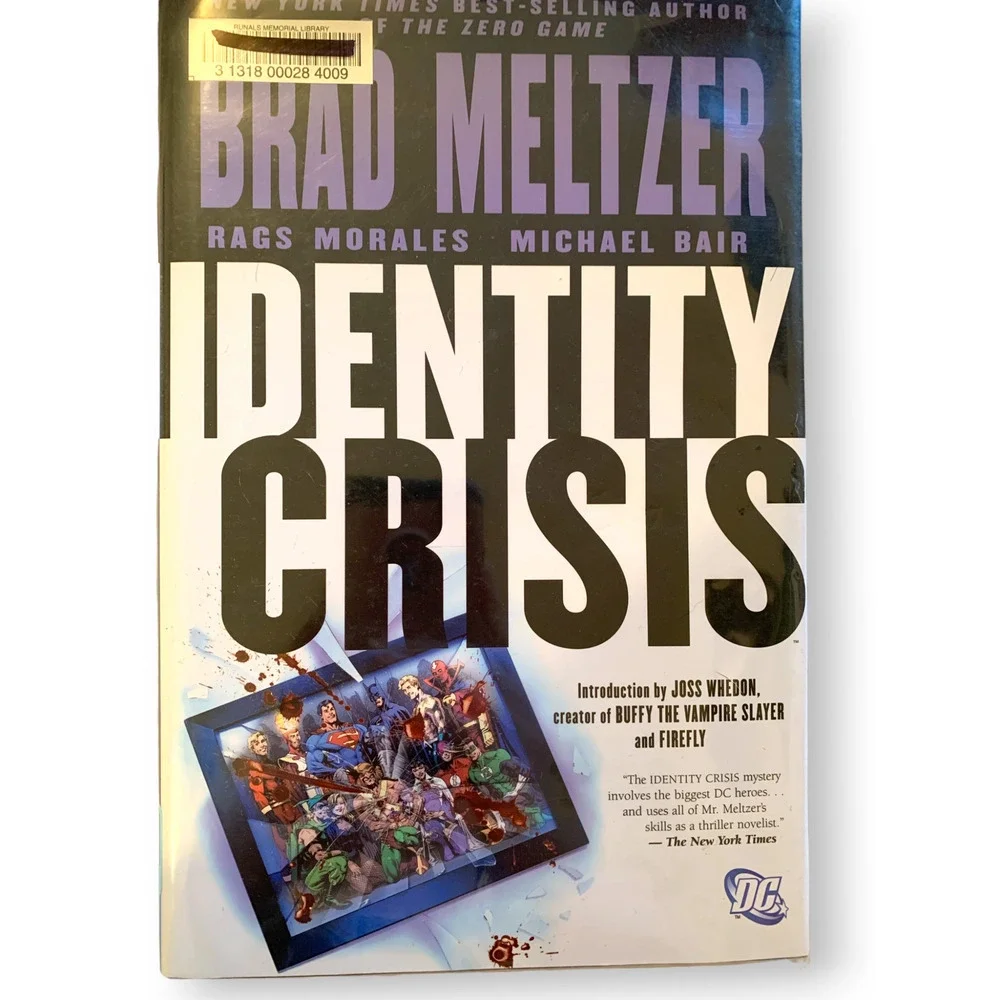 DC Comics 2006 Identity Crisis by Michael Bair Brad Meltzer TPB SC Hardcover